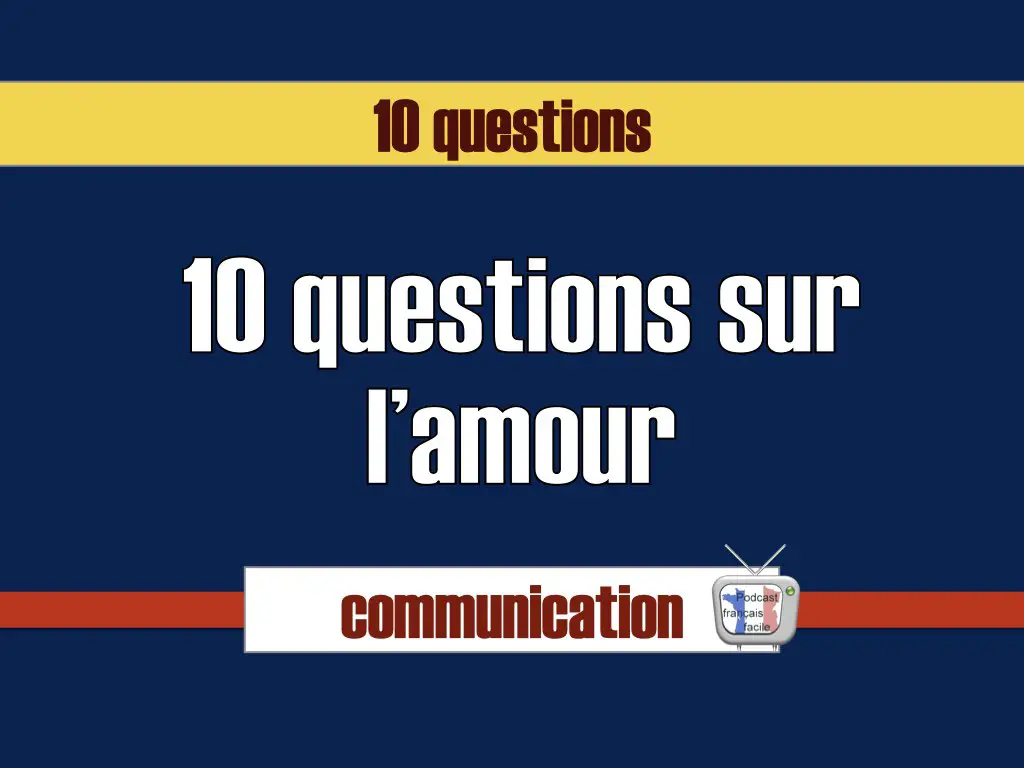 questions sur l'amour