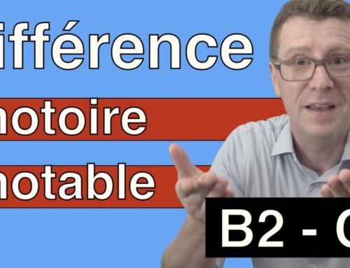 Différence entre notoire et notable – transcription