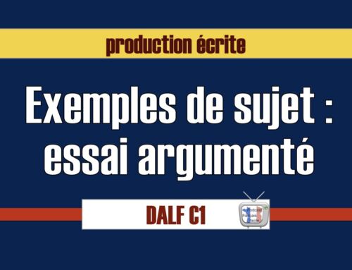 Essai argumenté dalf C1: exemples