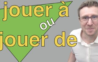 jouer à ou faire de