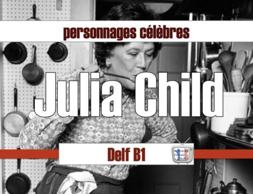 Julia Child – texte FLE