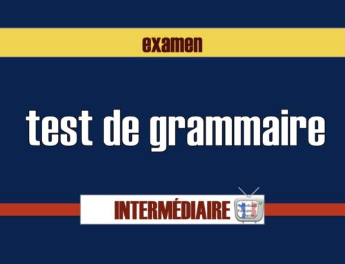 test grammaire niveau intermédiaire